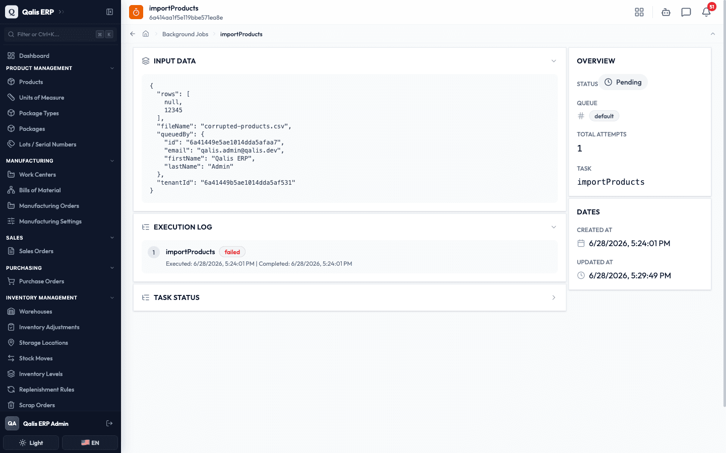 The same job after retrying, with the status reset to Pending and the error cleared