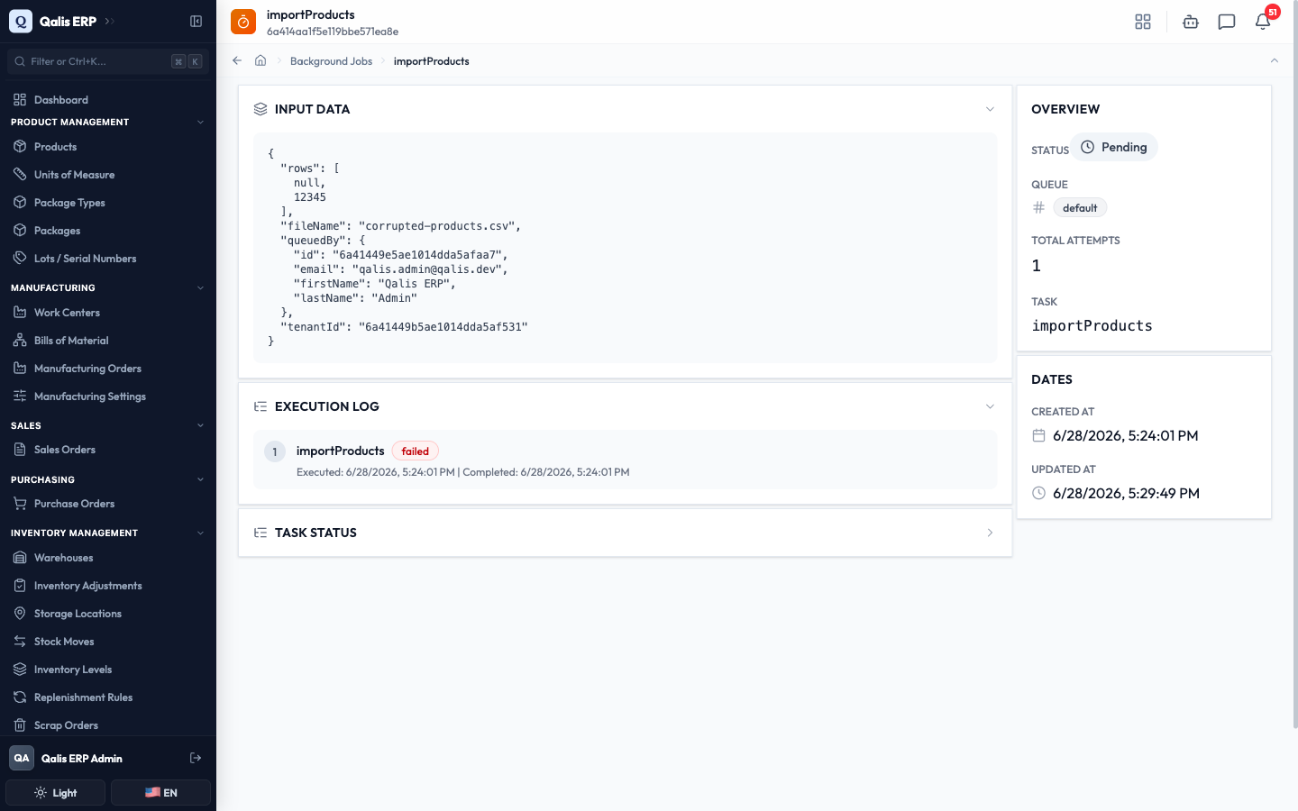 The same job after retrying, with the status reset to Pending and the error cleared