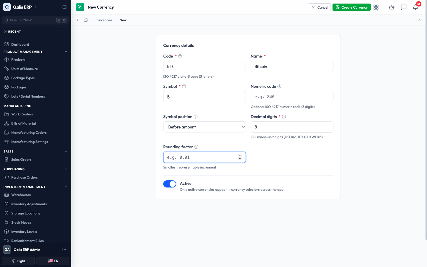 The New Currency form filled in for Bitcoin, with code, name, symbol, eight decimal digits, and Active on